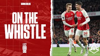 On the Whistle Arsenal 20 Luton  quotRotation and serenityquot [upl. by Geiger]