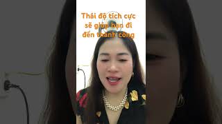 Thái độ tích cực sẽ giúp bạn thành công [upl. by Alithea]