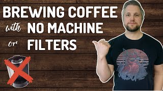 Making Coffee Without a Coffee Maker or Filter  Using ground as instant [upl. by Kerrie]