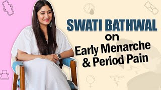 Understanding Early Menarche amp Managing Period Pain  Swati Bathwal I OnlyMyHealth [upl. by Aicilf]