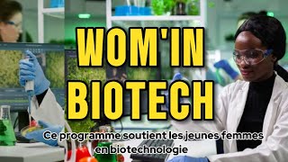 Ce programme soutient les jeunes femmes en biotechnologie  WOMIN BIOTECH [upl. by Jecon513]