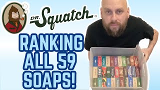 Ranking All 59 DR SQUATCH SOAPS WorsttoBest [upl. by Melton]