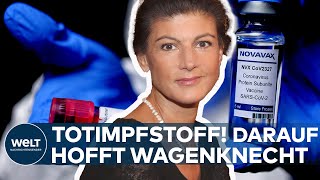 quotUNGEIMPFTquot Sahra Wagenknecht und der Totimpfstoff Auf diesen CoronaImpfstoff wartet die Linke [upl. by Cathe]