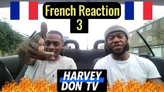 French Rap Reaction 3 [upl. by Yrellam120]