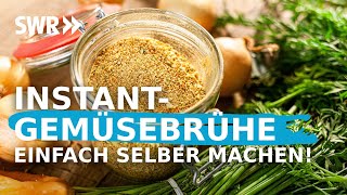 Selbst gemachtes Gemüsebrühepulver  lecker gesund haltbar  Koch ein [upl. by Darcee]