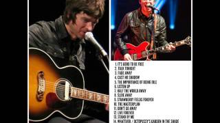 NOEL GALLAGHER  LIVE SEMI ACOUSTIC SET FROM VARIOUS GIGS [upl. by Onairpic]