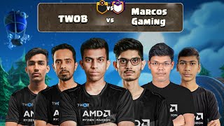 TWOB vs Marcos Gaming Clash of Clans [upl. by Hecker]