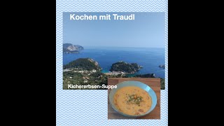 Zum richtig Sattwerden die KichererbsenSuppe von Kochen mit Traudl [upl. by Alric312]