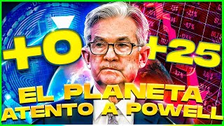 🔴 ESPECIAL ¡DECISIÓN TIPOS de INTERÉS de la FED 😦 BITCOIN cerca de EXPLOTAR  HABLA POWELL [upl. by Psyche222]