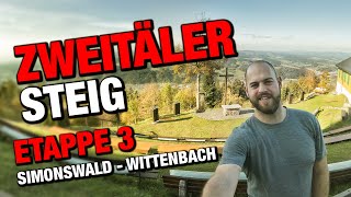 ZweiTälerSteig 🎒 ETAPPE 3  SimonswaldWittenbach ⛺ Eine stürmische Nacht  Fernwanderung [upl. by Neal]