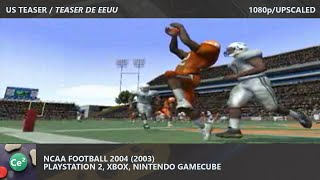 NCAA Football 2004 PS2XboxGC 2003 Video Game US Teaser 1080pUpscaled [upl. by Yelsel]