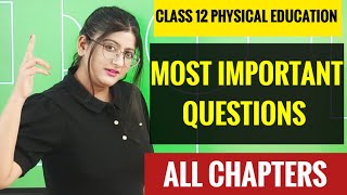 Class 12 physical education important questions for board exam 2024Class 12 Physical Education [upl. by Cathlene131]