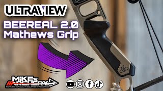 Ultraview Beereal 20 Grip for Mathews Bows by Mikes Archery [upl. by Mihar]