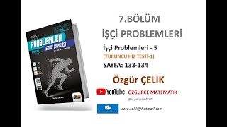 Hız ve Renk TYT Problemİşçi Problemleri 5 Turuncu Hız Testi 1 sayfa 133134 [upl. by Greenwood]