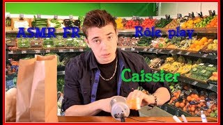 ASMR FRançais  Rôle play Caissier au supermarché [upl. by Kcirdehs]