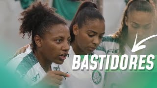 BASTIDORES  PALMEIRAS 2 X 0 PORTUGUESA  BRASILEIRO A2 FEMININO [upl. by Kwok]