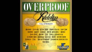 overproof riddim mix [upl. by Bremble]