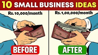 10 Small Business Ideas जो आपको महीने का ₹50000 से ₹1 Lakh कमा के देंगे  Small Business Idea 2024 [upl. by Riggall]