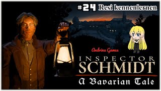 Inspector Schmidt A Bavarian Tale 24 Resi kennenlernen Deutsch german Gameplay [upl. by Aissila]