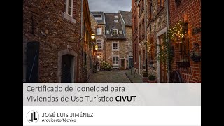 Certificado de idoneidad para las Viviendas de Uso Turístico CIVUT [upl. by Hayifas]