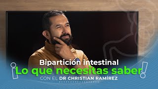 ¿Qué es la bipartición intestinal Te lo explico [upl. by Ahsi233]