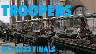 2023 Troopers  DCI Finals  Front Ensemble [upl. by Gahan110]