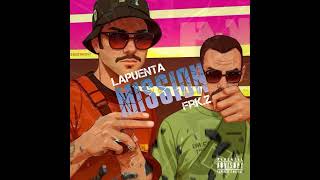 Lapuenta  Mission Feat FRKZ [upl. by Aridan588]