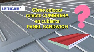 🤔Cómo hacer Cumbrera Panel Sandwich❓ [upl. by Iruahs]