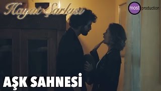 Hayat Şarkısı Hülya Kerim Aşk Sahnesi [upl. by Grimes]