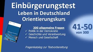 Einbürgerungstest Leben in DeutschlandOrientierungskurs 4150 von 300 [upl. by Vas]