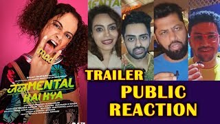 Judgementall Hai Kya Trailer PUBLIC Reaction  Kangana Ranaut  Rajkummar Rao [upl. by Andromache]