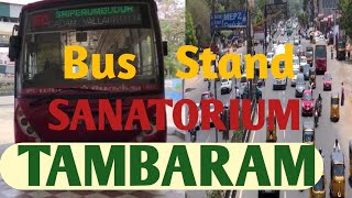 Chennai Tambaram Sanatorium GST Road  Tambaram Sanatorium Bus Stand [upl. by Olly]