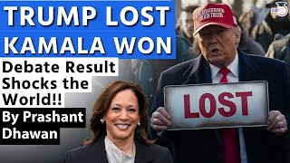 TRUMP LOST the Debate and Kamala Harris wins  Result Shocks the World  By Prashant Dhawan [upl. by Hercules]