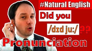 NATURAL ENGLISH SPEAKING How to pronounce quotDID YOUquot correctly in English [upl. by Osugi]