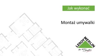 Jak zamontować umywalkę w łazience Porady Leroy Merlin [upl. by Charley]