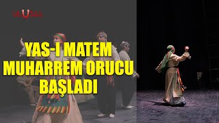 Yası matem Muharrem orucu başladı [upl. by Tabbitha]