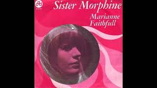 Marianne Faithfull  Sister Morphine [upl. by Annaeirb]