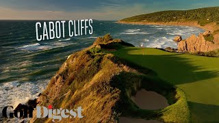 Cabot Links and Cabot Cliffs are 2 of the Greatest Golf Courses in the World  Golf Digest [upl. by Atinot]