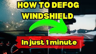 How to Remove Fog From Windshield DEFOG CAR Windows In Less Than 1 Minute [upl. by Hallock]