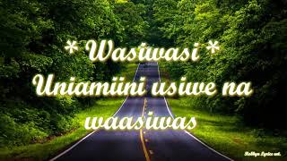 RAYVANNY  WASIWASI LYRICS [upl. by Schoenburg]