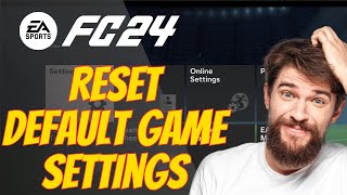 How To Reset Default Game Settings In FC 24  FIFA 24 [upl. by Nerrad]