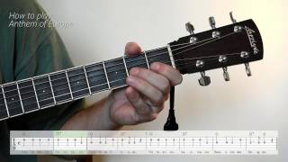 Guitar Lesson Anthem of Europe [upl. by Tereb]