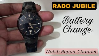 How To Change Battery RADO Watch  jilani watch repair channel [upl. by Aihsel728]