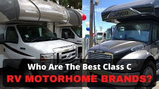 The Best Quality Class C RV Motorhome Brands [upl. by Elata]