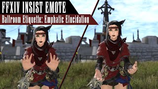 FFXIV Insist Emote Ballroom Etiquette  Emphatic Elucidation  FF14 insist Emote [upl. by Meeka691]