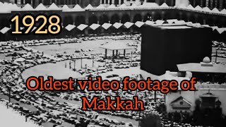 Hajj in 1928 Oldest video footage of Makkah [upl. by Perrin481]