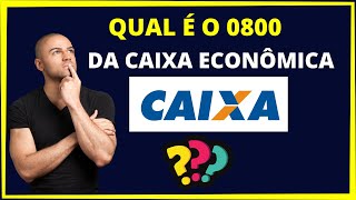 Qual é o zero 0800 da Caixa Econômica Federal [upl. by Yllor]