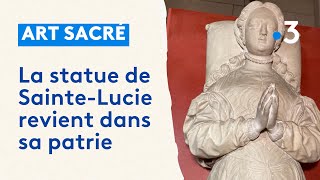 La statue de SainteLucie dÉcosse de retour à SaintMihiel [upl. by Fortunio]