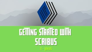 Getting Started with Scribus 11  Layers [upl. by Straus]