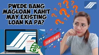 SSS LoanPwede bang magloan sa SSS kahit may existing balance ka pa Latest update 2023 [upl. by Lennon537]